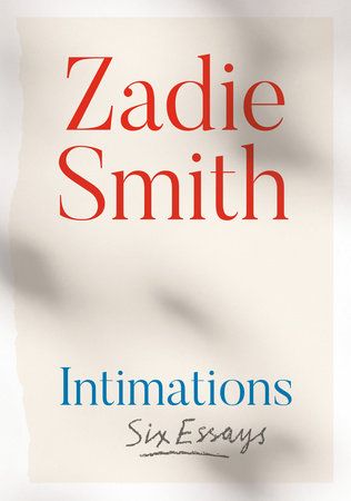 Timeliness and Timelessness in Zadie Smith's Intimations